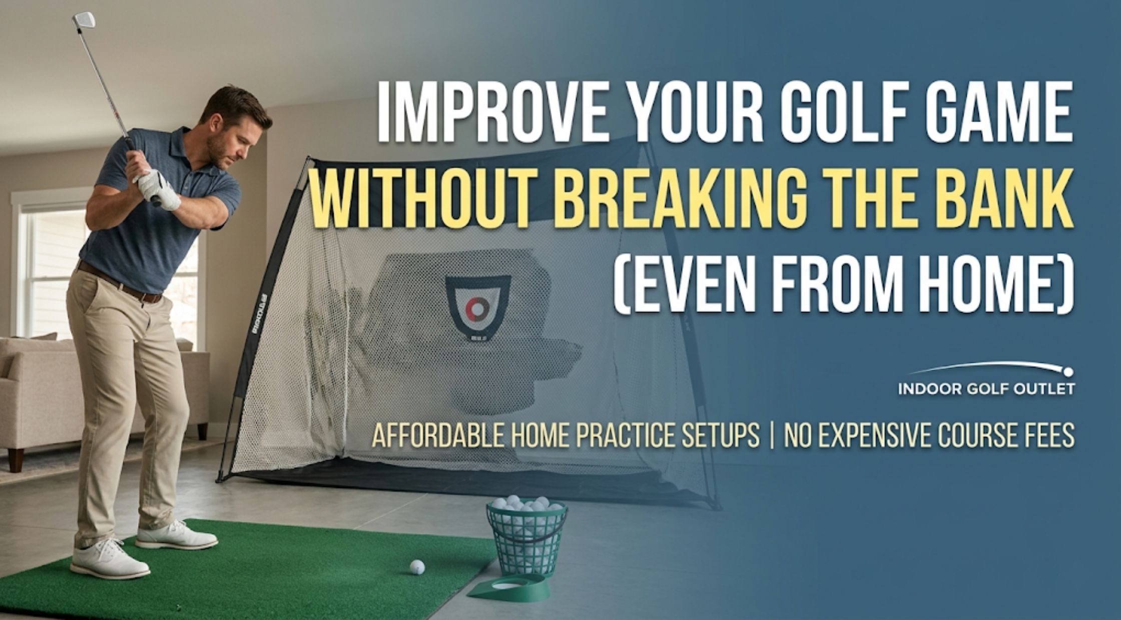 How to Improve Your Golf Game Without Breaking the Bank (Even From Home)