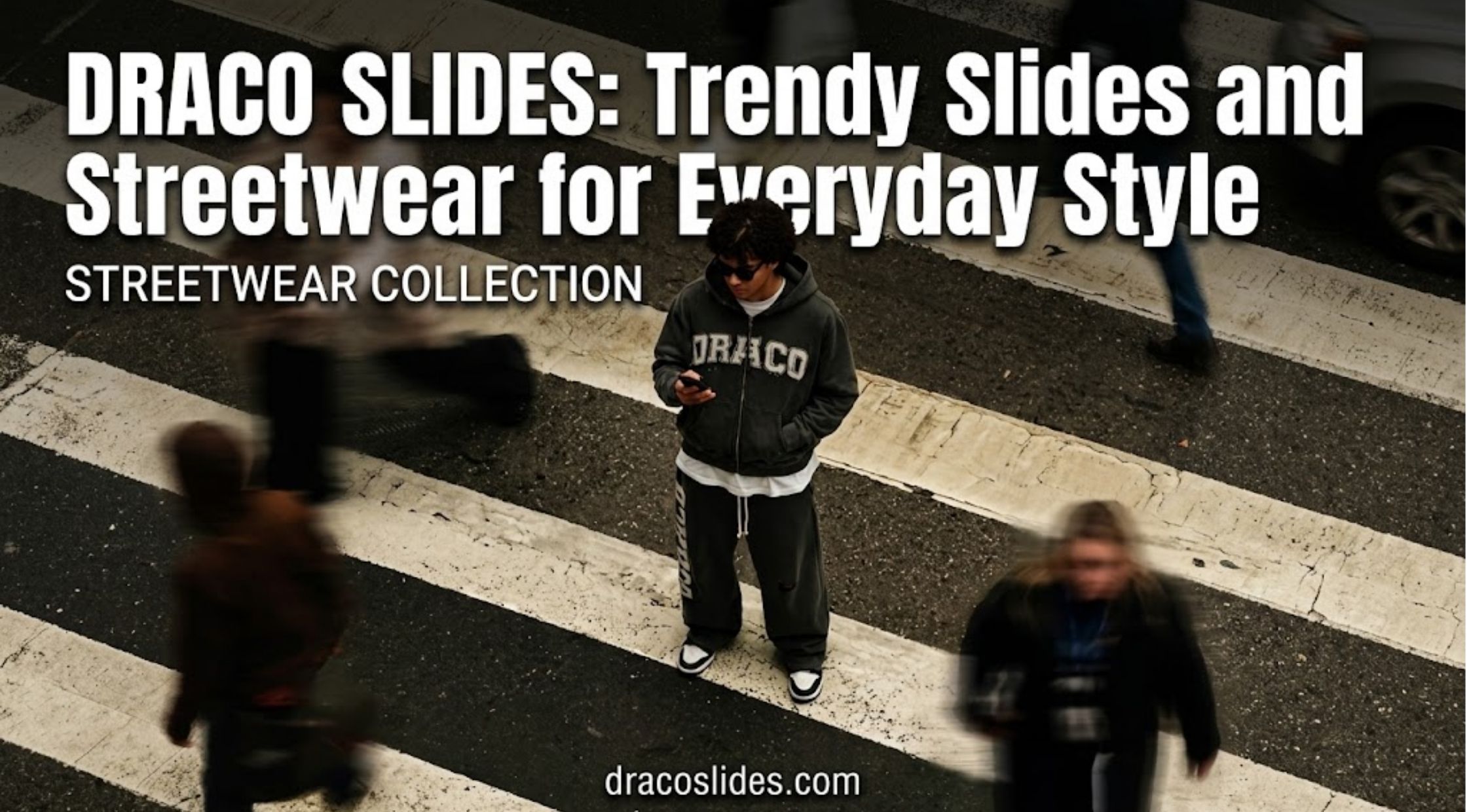 Draco Slides Trendy Slides and Streetwear for Everyday Style
